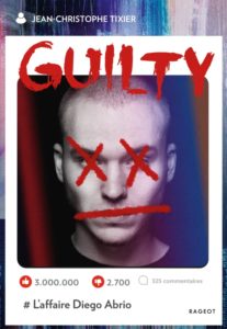 Guilty, Jean-Christophe Tixier
